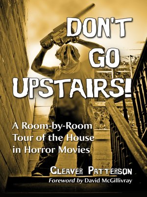 cover image of Don't Go Upstairs!